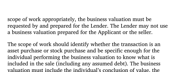 SOP 50 10 8.1 passage: the business valuation must be prepared for the lender, not the applicant or seller